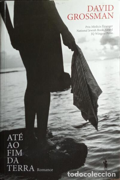B&uuml;cher: GROSSMAN. (David) - AT&Eacute; AO FIM DA TERRA. [1.&ordf; EDI&Ccedil;&Atilde;O]