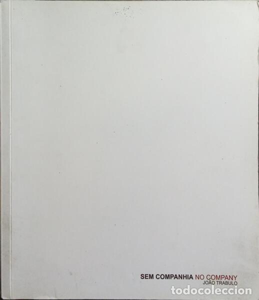 B&uuml;cher: TRABULO. (Jo&atilde;o) e Martin Pawley. - SEM COMPANHIA - NO COMPANY.