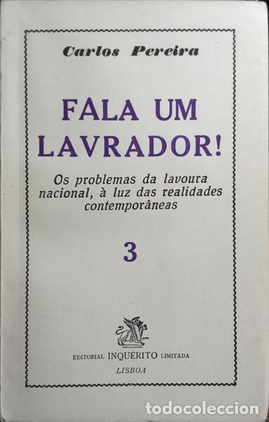 Libri di seconda mano: PEREIRA. (Carlos) - FALA UM LAVRADOR!