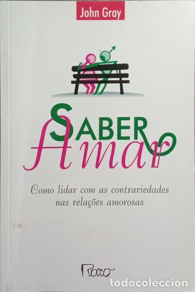 Libros: GRAY. (John) - SABER AMAR. - Foto 1