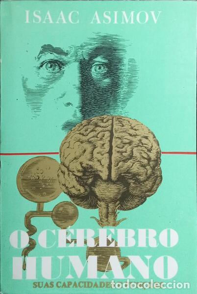 Libros: ASIMOV. (Isaac) - O C&Eacute;REBRO HUMANO. - Foto 1