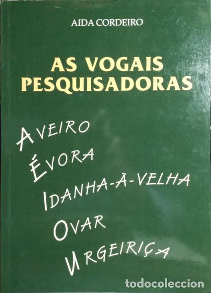 B&uuml;cher: CORDEIRO. (Aida) - AS VOGAIS PESQUISADORAS. [AUTOGRAFADO]