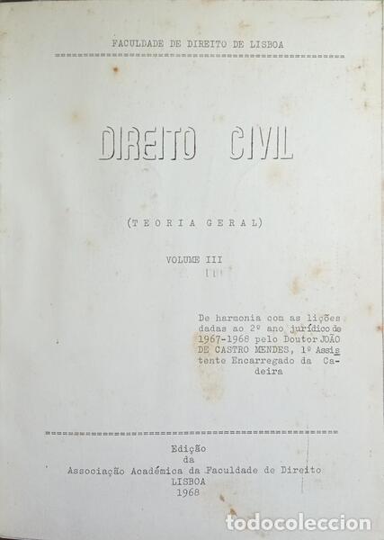 Libri di seconda mano: CASTRO MENDES. (Jo&atilde;o de) - DIREITO CIVIL, TEORIA GERAL. [EDI&Ccedil;&Atilde;O 1967]