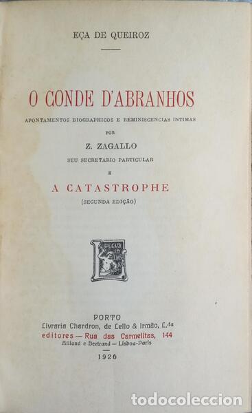 Libri di seconda mano: E&Ccedil;A DE QUEIR&Oacute;S. (Jos&eacute; Maria de) - O CONDE D&#39;ABRANHOS. A CAT&Aacute;STROFE.