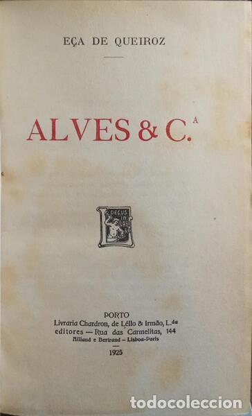 Libros: E&Ccedil;A DE QUEIROZ. (Jos&eacute; Maria de) - ALVES & C.&ordf;. - Foto 1