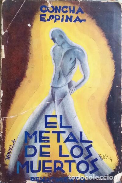 Libros: ESPINA. (Concha) - EL METAL DE LOS MUERTOS. - Foto 1