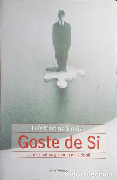 Libros: MARTINS SIM&Otilde;ES. (Lu&iacute;s) - GOSTE DE SI. - Foto 1