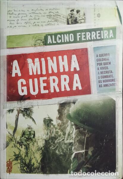 Libros: FERREIRA. (Alcino) - A MINHA GUERRA. - Foto 1