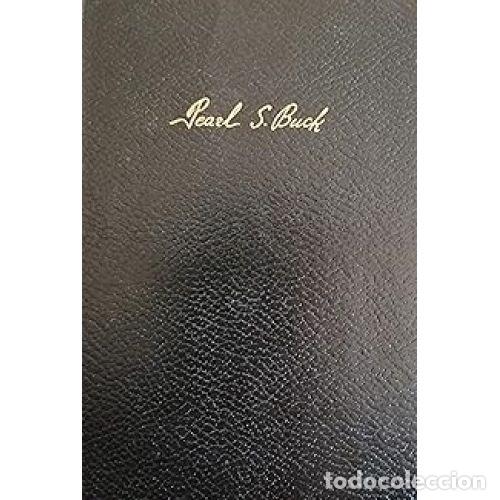 Libros: NOVELAS I - PEARL S. BUCK - Foto 1