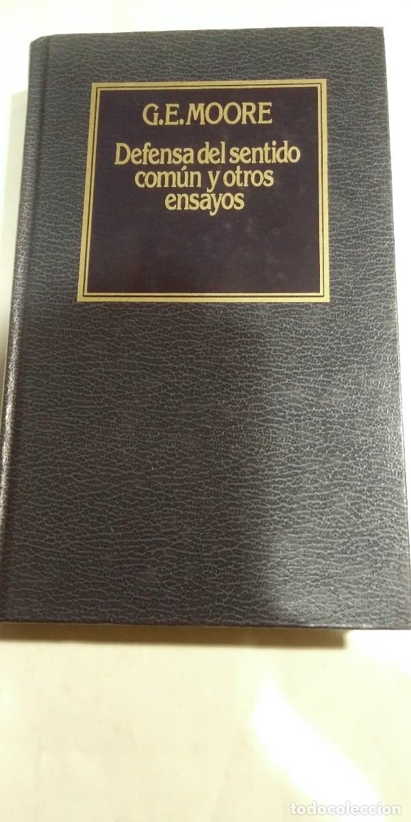 Libros: Defensa del sentido com&uacute;n y otros ensayos G.E.Moore - Foto 1