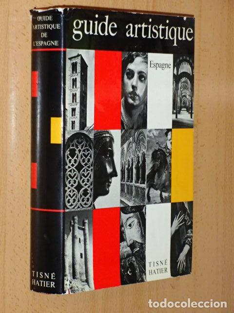 Libros: GUIDE ARTISTIQUE DE L'ESPAGNE - Gisner, Claude