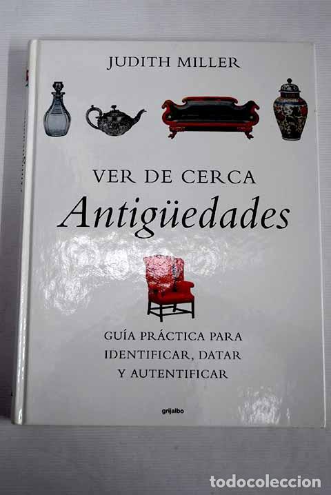 Libros: Ver de cerca antiguedades.- Miller, Judith - Foto 1