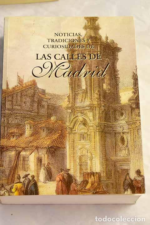 Libros: Las calles de Madrid: noticias, tradiciones y curiosidades.- Pe&ntilde;asco de la Puente, Hilario