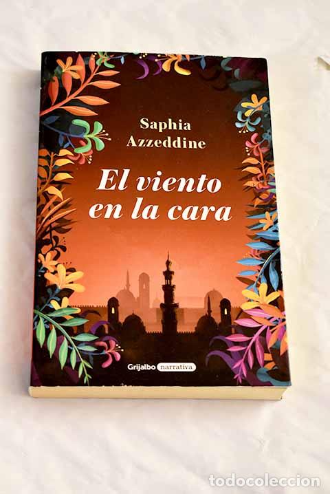 Libros: El viento en la cara.- Azzeddine, Saphia - Foto 1