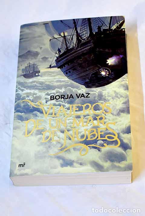 Libros: Viajeros de un mar de nubes.- Vaz, Borja - Foto 1