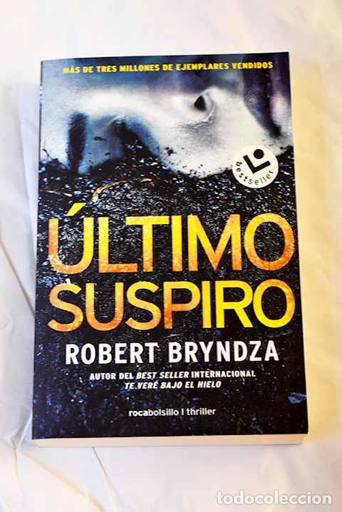 Libros: &Uacute;ltimo suspiro: Bryndza, Robert.- Bryndza, Robert - Foto 1