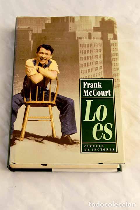 Libros: Lo es: McCourt, Frank.- McCourt, Frank - Foto 1