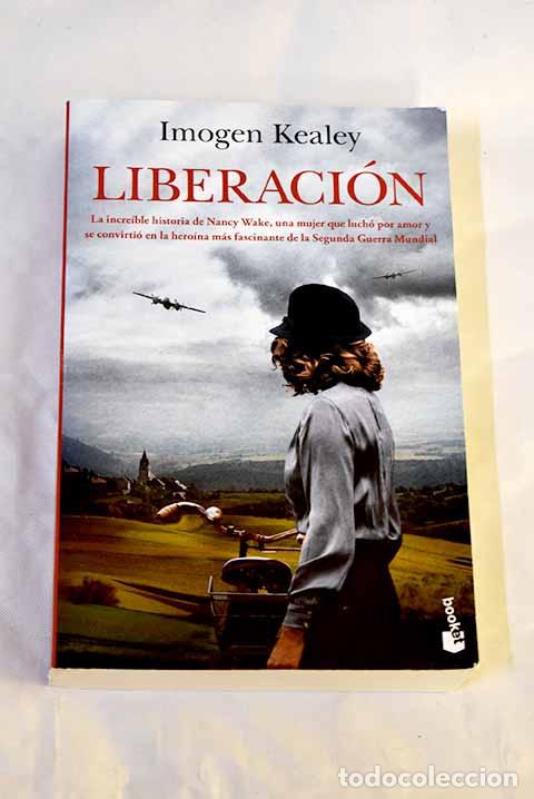 Libros: Liberaci&oacute;n: Kealey, Imogen.- Kealey, Imogen - Foto 1