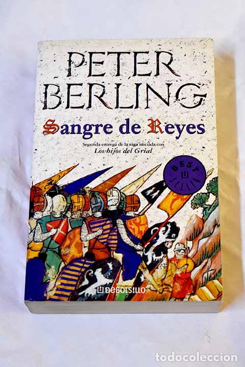 Libros: Sangre de reyes: Berling, Peter.- Berling, Peter - Foto 1