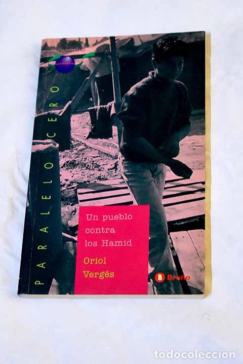 Libros: Un pueblo contra los Hamid.- Verg&eacute;s, Oriol - Foto 1