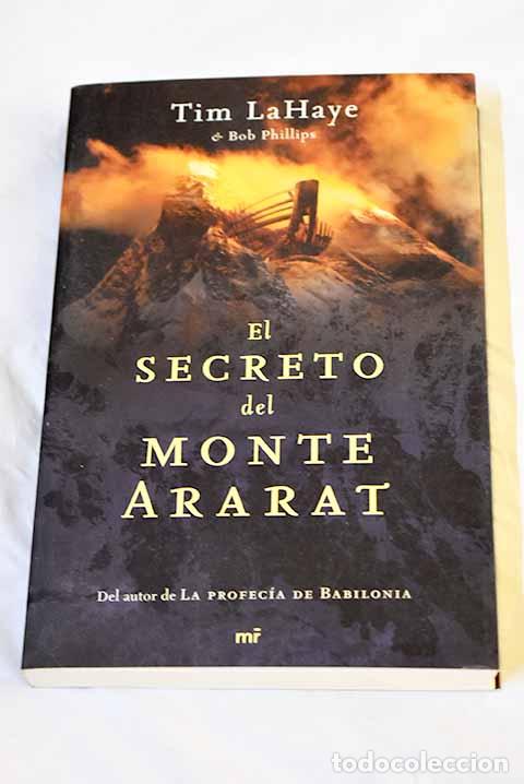Libros: El secreto del monte Ararat.- LaHaye, Tim - Foto 1