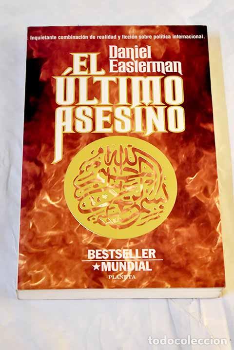 Libros: El &uacute;ltimo asesino: Easterman, Daniel.- Easterman, Daniel - Foto 1