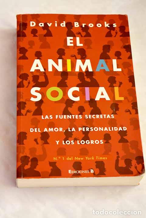 Libros: El animal social: Brooks, David.- Brooks, David - Foto 1