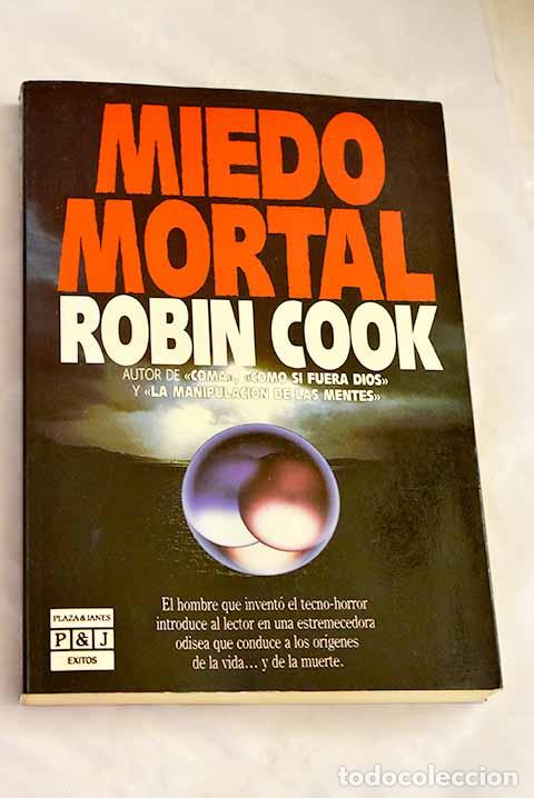 Libros: Miedo mortal: Cook, Robin.- Cook, Robin - Foto 1