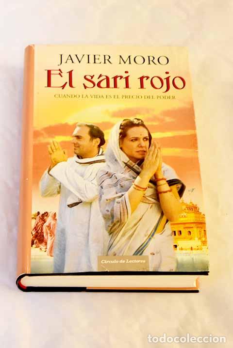 Libros: El sari rojo: Moro, Javier.- Moro, Javier - Foto 1