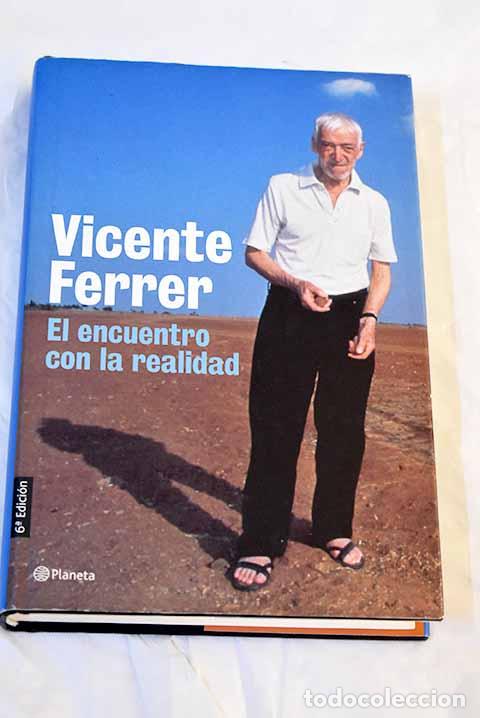 Libros: El encuentro con la realidad.- Ferrer, Vicente - Foto 1