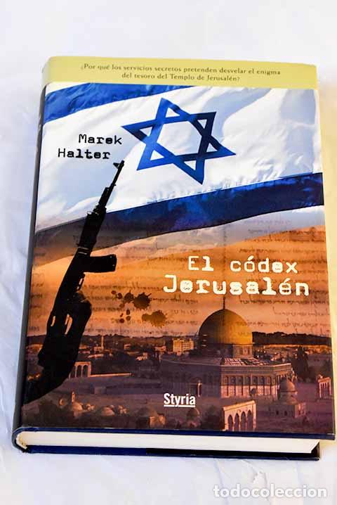 Libros: El c&oacute;dex Jerusal&eacute;n: Halter, Marek.- Halter, Marek - Foto 1