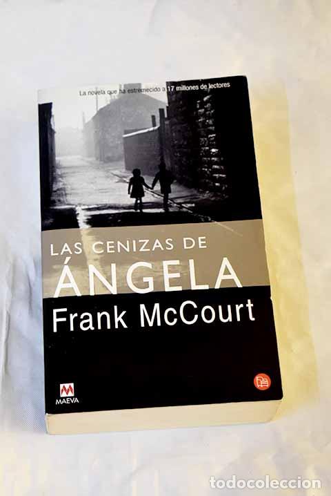 Libros: Las cenizas de &Aacute;ngela.- McCourt, Frank - Foto 1