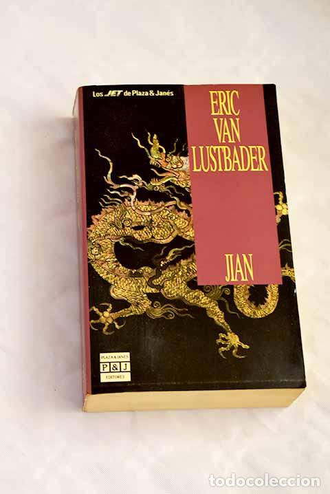Libros: Jian: Van Lustbader, Eric.- Van Lustbader, Eric - Foto 1