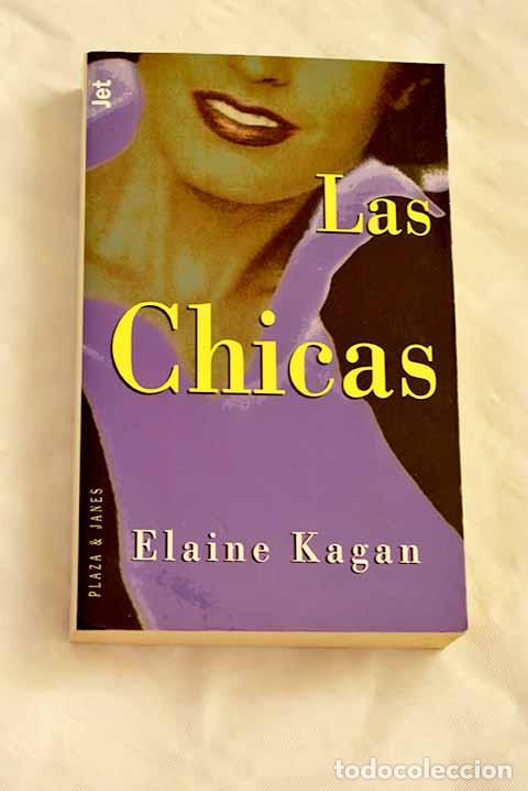 Libros: Las chicas: Kagan, Elaine.- Kagan, Elaine - Foto 1