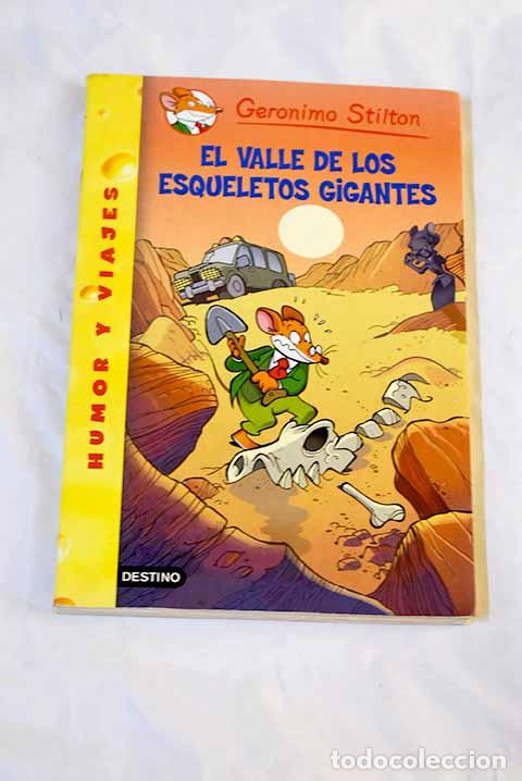 Libros: El valle de los esqueletos gigantes.- Stilton, Geronimo - Foto 1