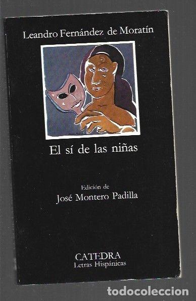 Libros: SI DE LAS NI&Ntilde;AS - EL - FERNANDEZ DE MORATIN, LEANDRO - Foto 1