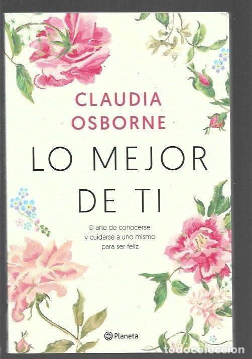 Libros: LO MEJOR DE TI - OSBORNE, CLAUDIA - Foto 1