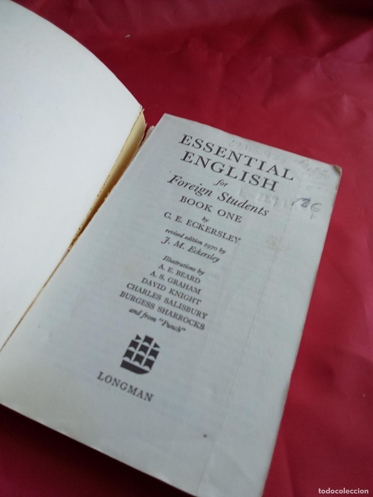 Libros: Essential english for Foreing Students. C.E. Eckersley L.3116-1365 - Foto 3