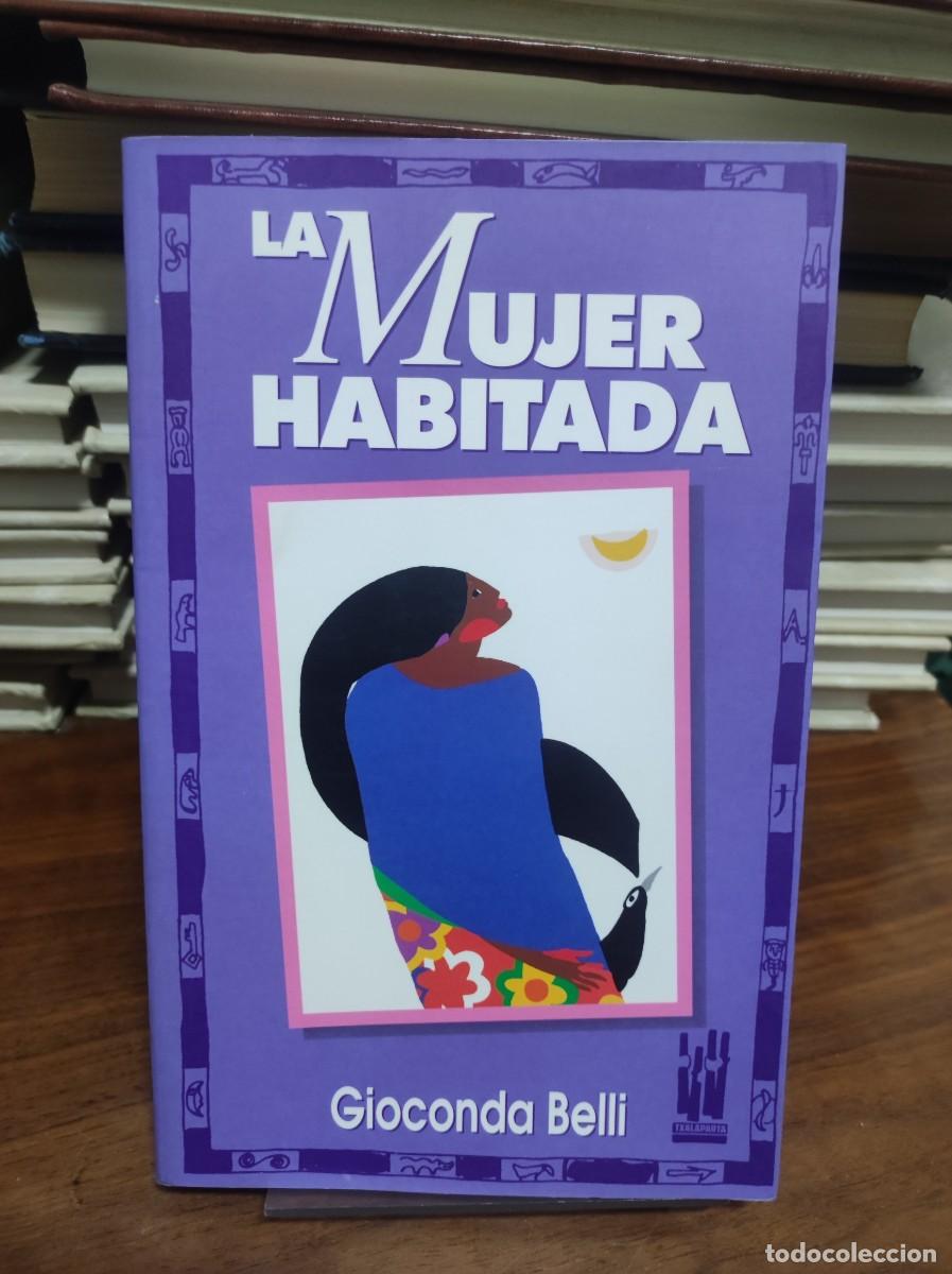 Libros: LA MUJER HABITADA GIOCONDA BELLI - Foto 1