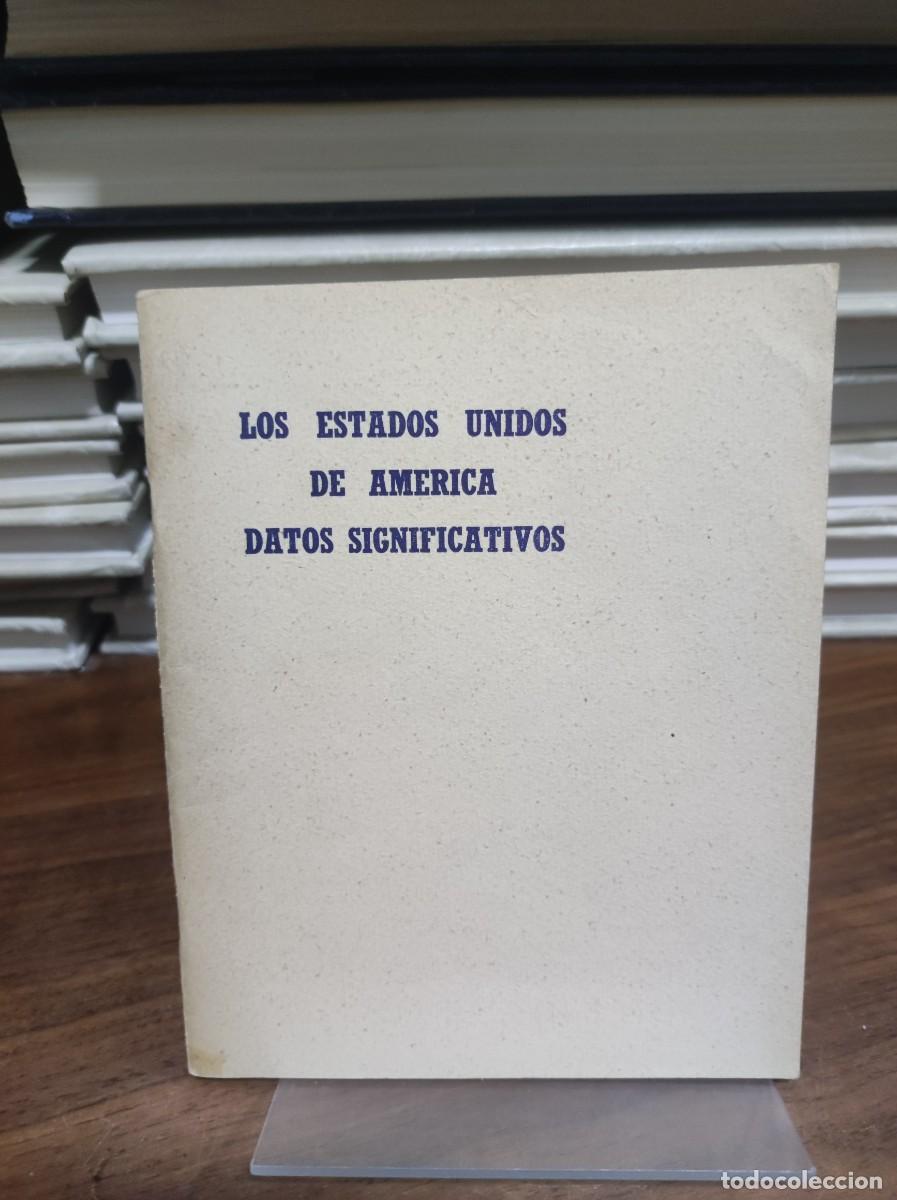 Libros: LOS ESTADOS UNIDOS DE AMERICA DATOS SIGNIFICATIVOS