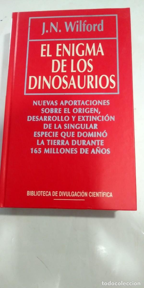 Libros: El enigma de los dinosaurios J.N. Wilford - Foto 1