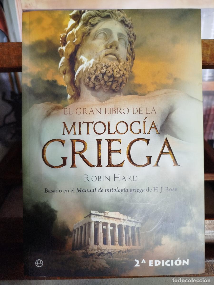 Livres: El gran libro de la mitolog&iacute;a griega - Hard, Robin