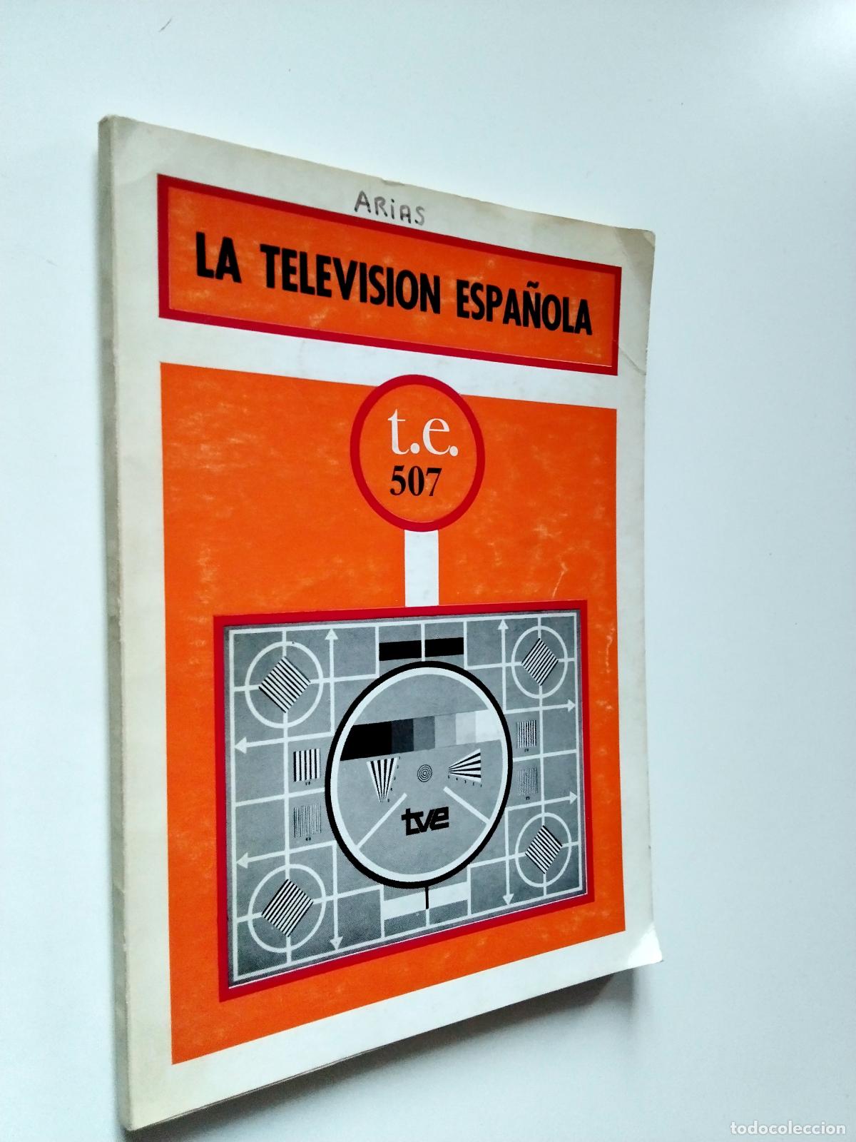 An&iacute;bal Arias Ruiz - La Televisi&oacute;n Espa&ntilde;ola