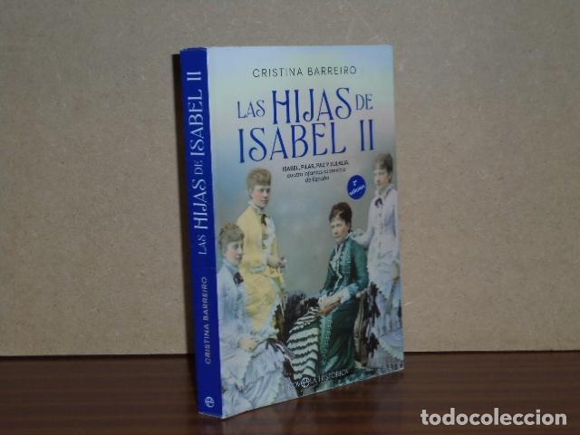 books: LAS HIJAS DE ISABEL II - Barreiro, Cristina