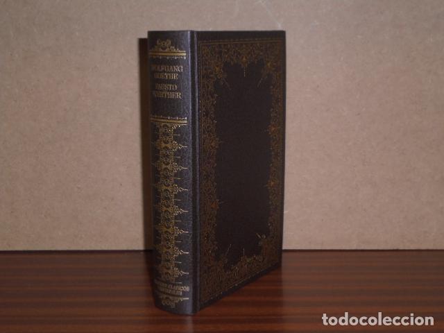 Libros: FAUSTO - WERTHER - Goethe, Johann W. - Foto 2
