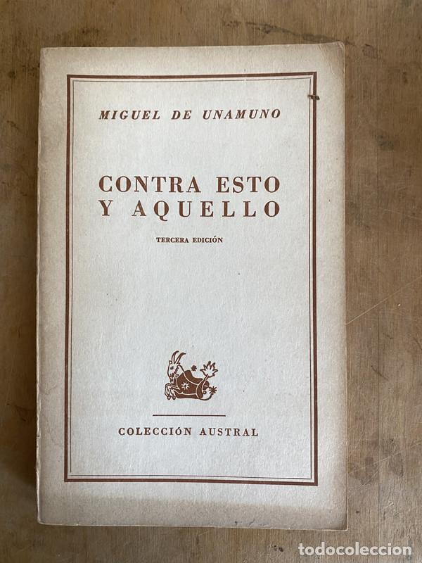 Libros: Contra esto y aquello - De Unamuno, Miguel - Foto 2