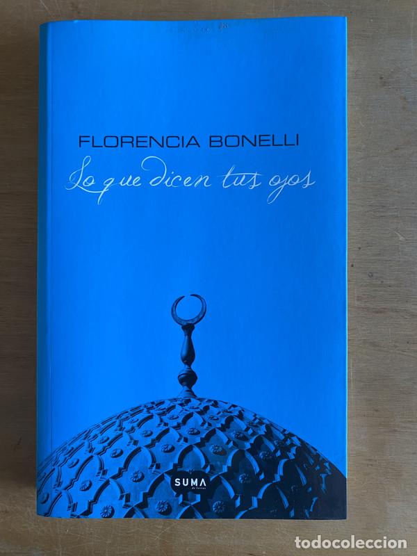 Libros: Lo que dicen tus ojos - Bonelli, Florencia - Foto 2