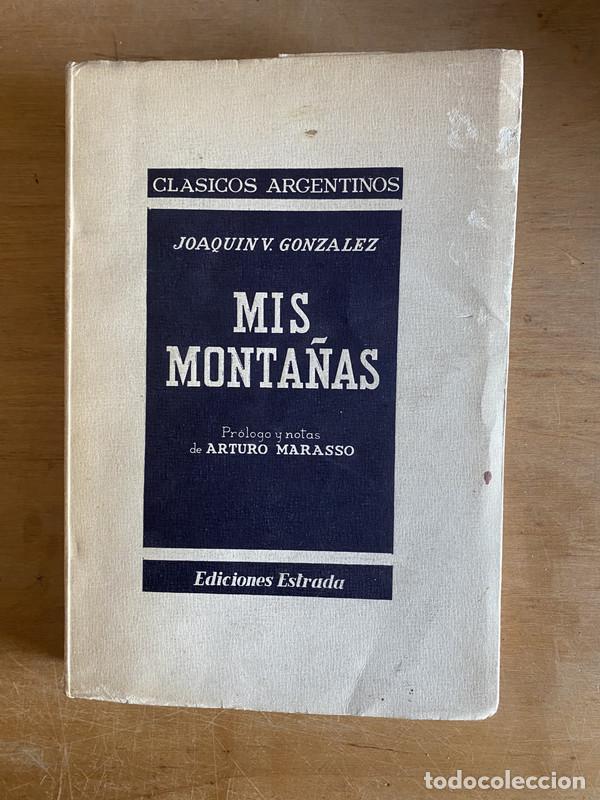 Libros: Mis monta&ntilde;as - Gonzalez, Joaquin. V - Foto 2