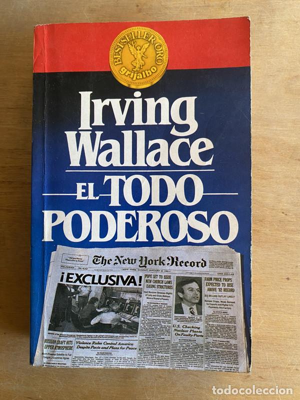 Libros: El todo poderoso - Wallace, Irving - Foto 2