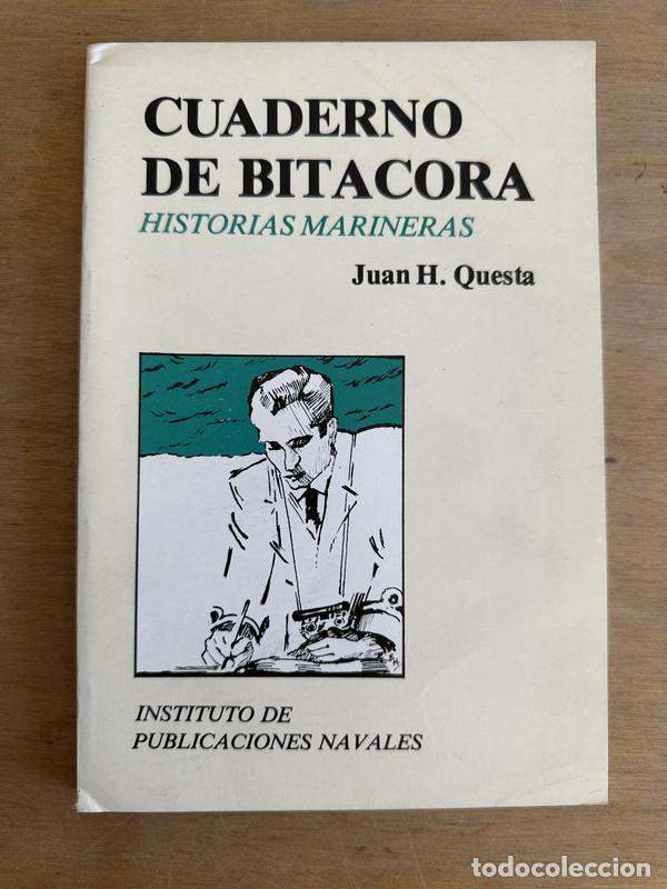 Libros: Cuaderno de bitacora - Questa, Juan H. - Foto 2